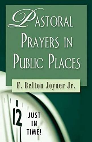 Beispielbild fr Just in Time! Pastoral Prayers in Public Places zum Verkauf von Better World Books