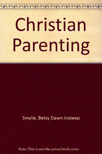 9780687601356: Christian Parenting