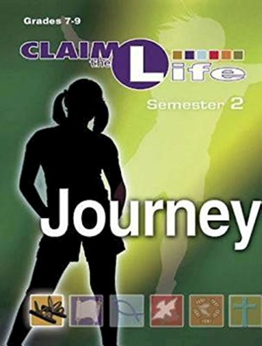 Imagen de archivo de Claim the Life - Journey Semester 2 Leader a la venta por Irish Booksellers