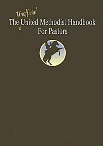 Stock image for The Unofficial United Methodist Handbook for Pastors for sale by BooksRun
