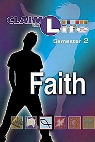 Stock image for Claim the Life - Faith Semester 2 Student for sale by the good news resource