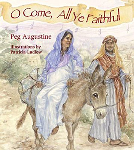 Stock image for O Come, All Ye Faithful for sale by WorldofBooks
