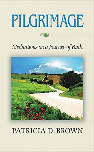 Stock image for Pilgrimage: Meditations on a Journey of Faith for sale by Wonder Book