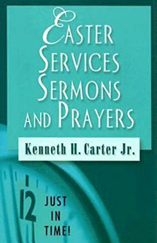 Imagen de archivo de Just in Time! Easter Services, Sermons, and Prayers a la venta por ThriftBooks-Dallas