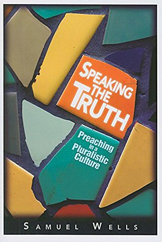 9780687646890: Speaking Truth in a Pluralistic Culture