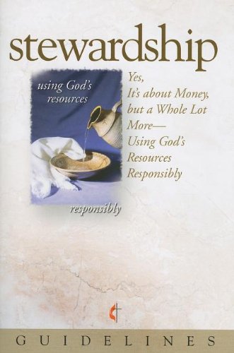 Beispielbild fr Guidelines 2009-2012 Stewardship (Guidelines (Abingdon Press)) zum Verkauf von Wonder Book