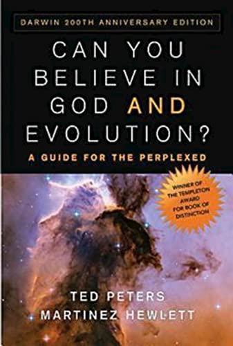 Stock image for Can You Believe in God and Evolution?: A Guide for the Perplexed for sale by Once Upon A Time Books