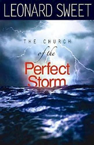 Imagen de archivo de The Church of the Perfect Storm a la venta por Wonder Book