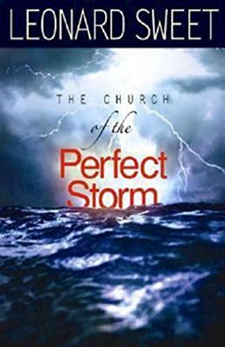 Stock image for The Church of the Perfect Storm for sale by Orion Tech