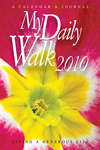 My Daily Walk 2010: Living a Generous Life (9780687655120) by Abingdon Press