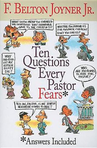 Stock image for Ten Questions Every Pastor Fears for sale by Better World Books