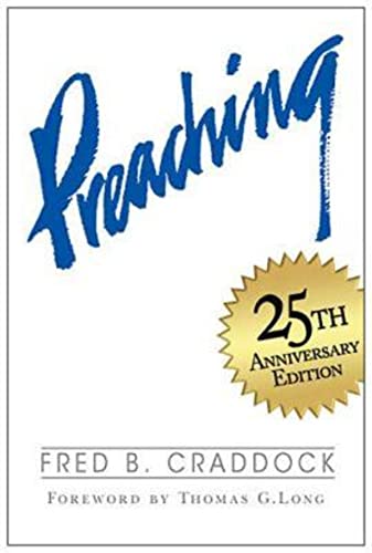 Beispielbild fr Preaching: 25th Anniversary Edition zum Verkauf von WorldofBooks