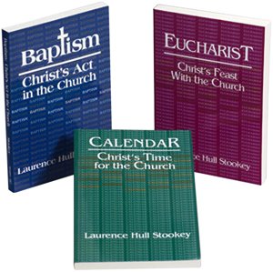 Calendar Baptism Eucharist (Set of 3) (9780687980529) by Stookey, Laurence Hull