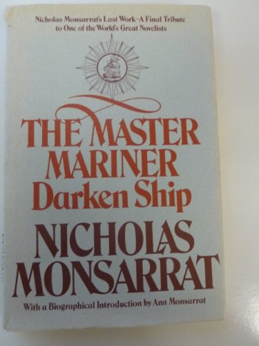 9780688000172: The Master Mariner: Darken Ship: The Unfinished Novel