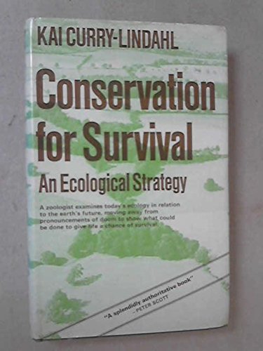 Beispielbild fr Conservation for Survival: An Ecological Strategy zum Verkauf von Better World Books