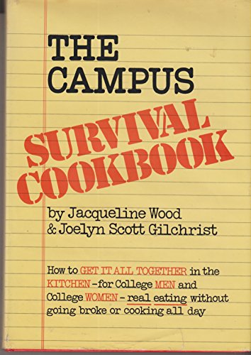 9780688000301: The campus survival cookbook