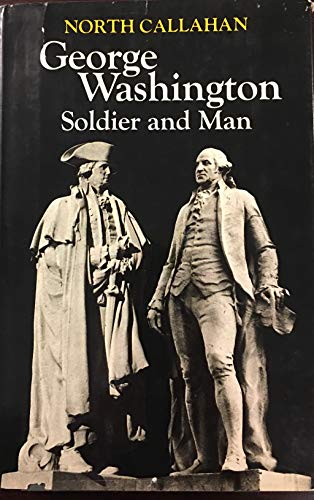 Stock image for George Washington, Soldier and Man. for sale by Wonder Book