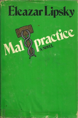 9780688000790: Malpractice: A Novel.
