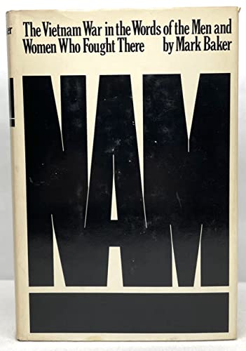 9780688000868: Nam: The Vietnam War in the Words of the Men and Women Who Fought There