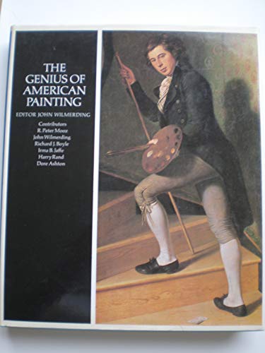 Imagen de archivo de The genius of American painting a la venta por Irish Booksellers