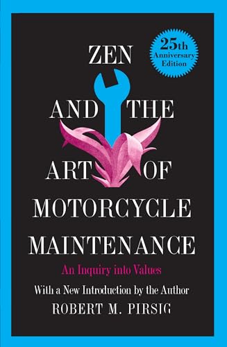 9780688002305: Zen and the Art of Motorcycle Maintenance: An Inquiry into Values