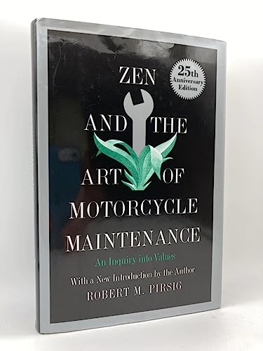Stock image for Zen and the Art of Motorcycle Maintenance: An Inquiry Into Values for sale by Lowry's Books