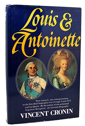 Imagen de archivo de Louis and Antoinette a la venta por 2Vbooks