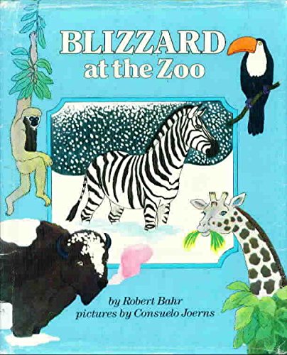 9780688004248: Blizzard at the Zoo