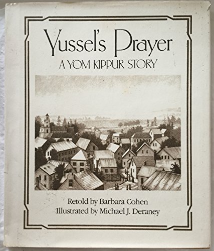 Stock image for Yussel's prayer: A Yom Kippur story for sale by Front Cover Books