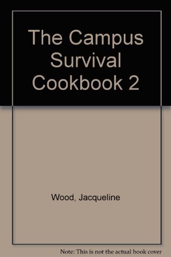 Stock image for The Campus Survival Cookbook 2 for sale by ZBK Books