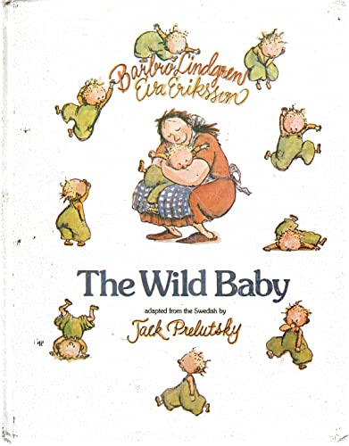 9780688006006: The wild baby