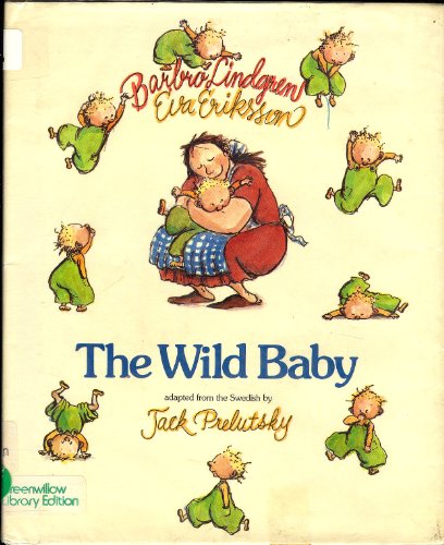 9780688006013: The Wild Baby