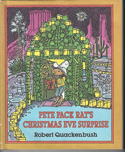 9780688006310: Pete Pack Rat's Christmas Eve Surprise