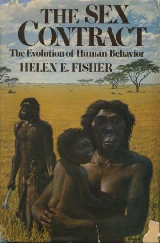 Beispielbild fr The Sex Contract: The Evolution of Human Behavior zum Verkauf von Half Price Books Inc.