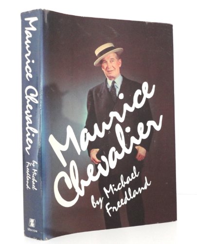 9780688006525: Maurice Chevalier