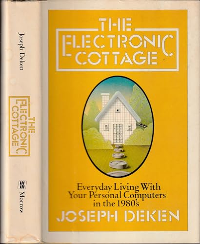 Beispielbild fr The Electronic Cottage. zum Verkauf von Eryops Books