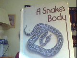 Beispielbild fr A Snake's Body zum Verkauf von Wonder Book