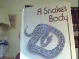 A Snake's Body (9780688007034) by Cole, Joanna