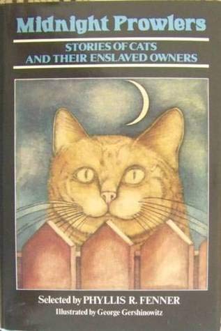 Stock image for Midnight prowlers : stories of cats and their enslaved owners for sale by J. Lawton, Booksellers