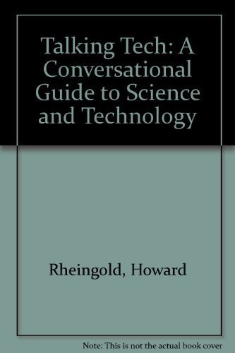 Beispielbild fr Talking Tech: A Conversational Guide to Science and Technology zum Verkauf von Wonder Book