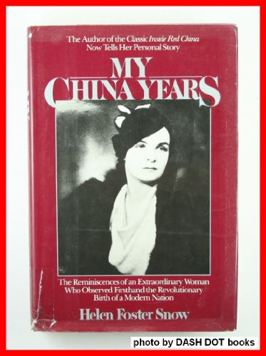 Imagen de archivo de My China Years : A Memoir a la venta por Better World Books: West