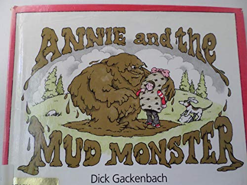 9780688007911: Title: Annie and the Mud Monster