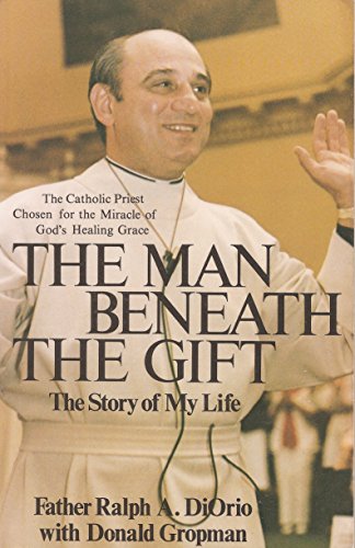 Stock image for The Man Beneath the Gift: The Story of My Life for sale by Nealsbooks
