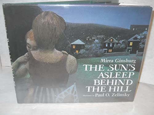 Beispielbild fr The Sun's Asleep Behind the Hill zum Verkauf von Your Online Bookstore