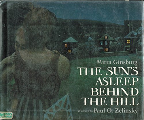 Beispielbild fr The Sun's Asleep Behind the Hill zum Verkauf von Better World Books