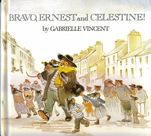 9780688008574: Bravo- Ernest and Celestine!