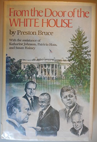 Stock image for From the Door of the White House for sale by Ground Zero Books, Ltd.