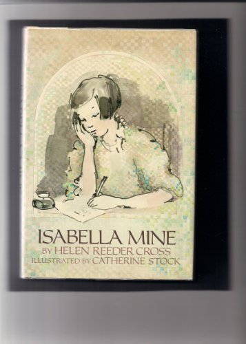 Imagen de archivo de Isabella Mine a la venta por ZBK Books