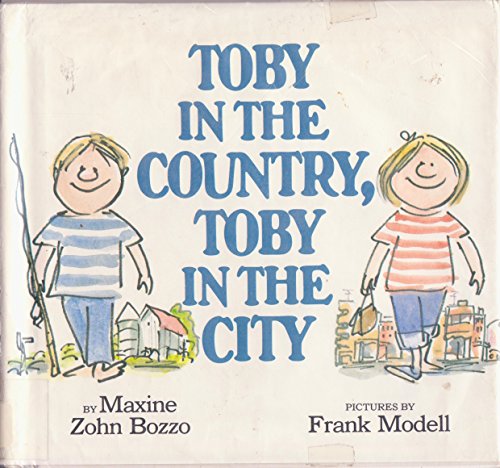 9780688009175: Toby in the Country, Toby in the City