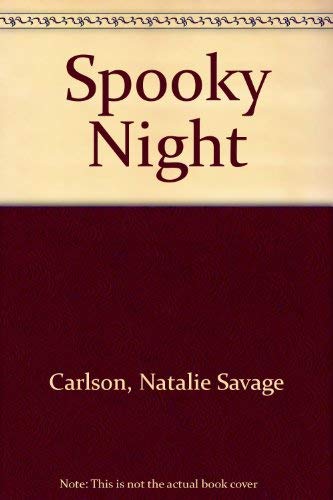 Spooky Night (9780688009359) by Carlson, Natalie Savage
